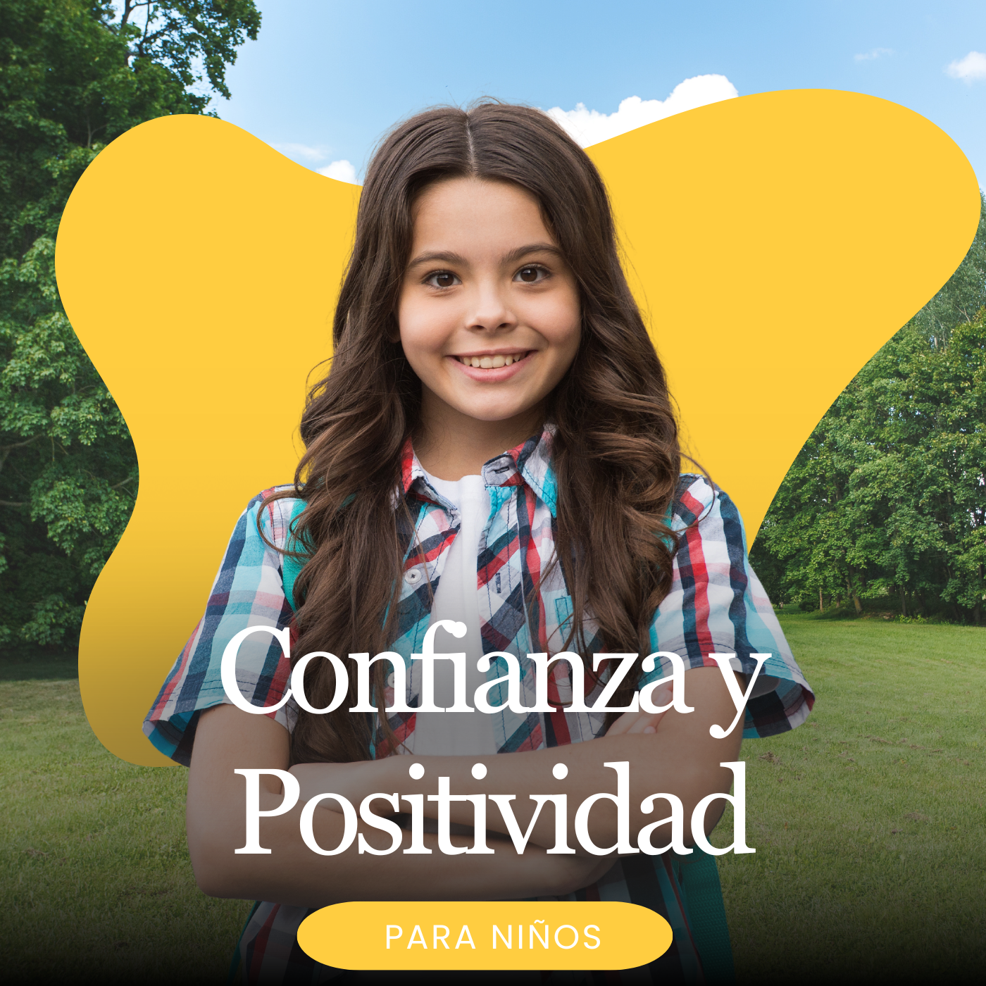 Confianza y Positividad para niños Hipnoterapia