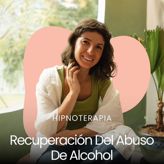 Recuperación del Abuso de Alcohol Hipnoterapia