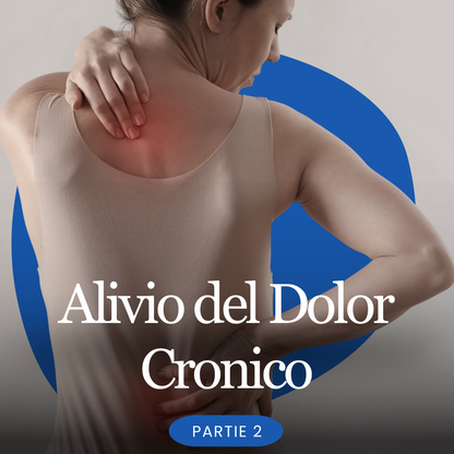 Alivio del Dolor y el Dolor Crónico Paquete Esencial