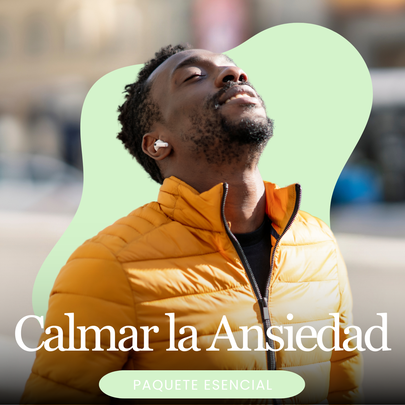 Calmar la Ansiedad Paquete Esencial