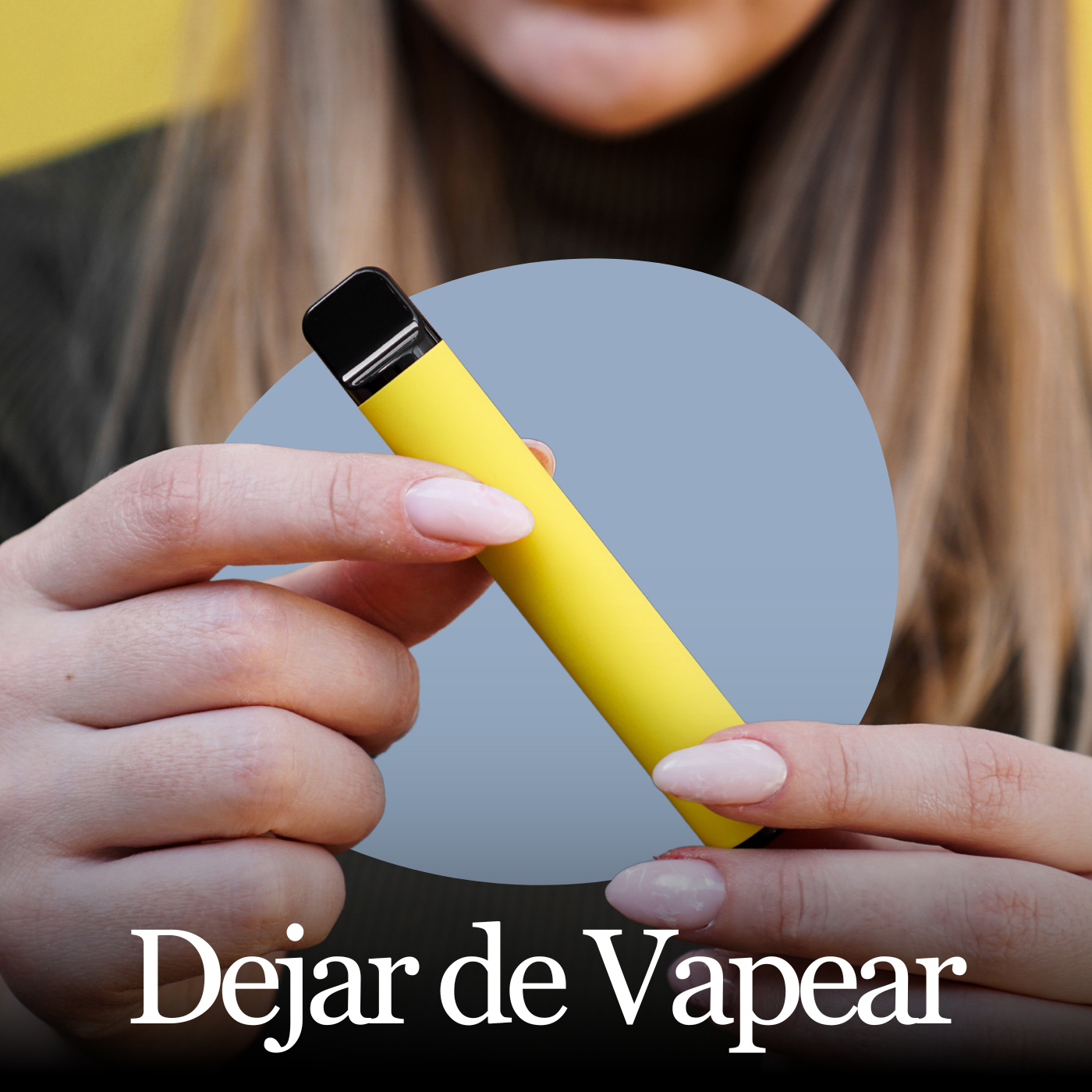 Dejar de Vapear
