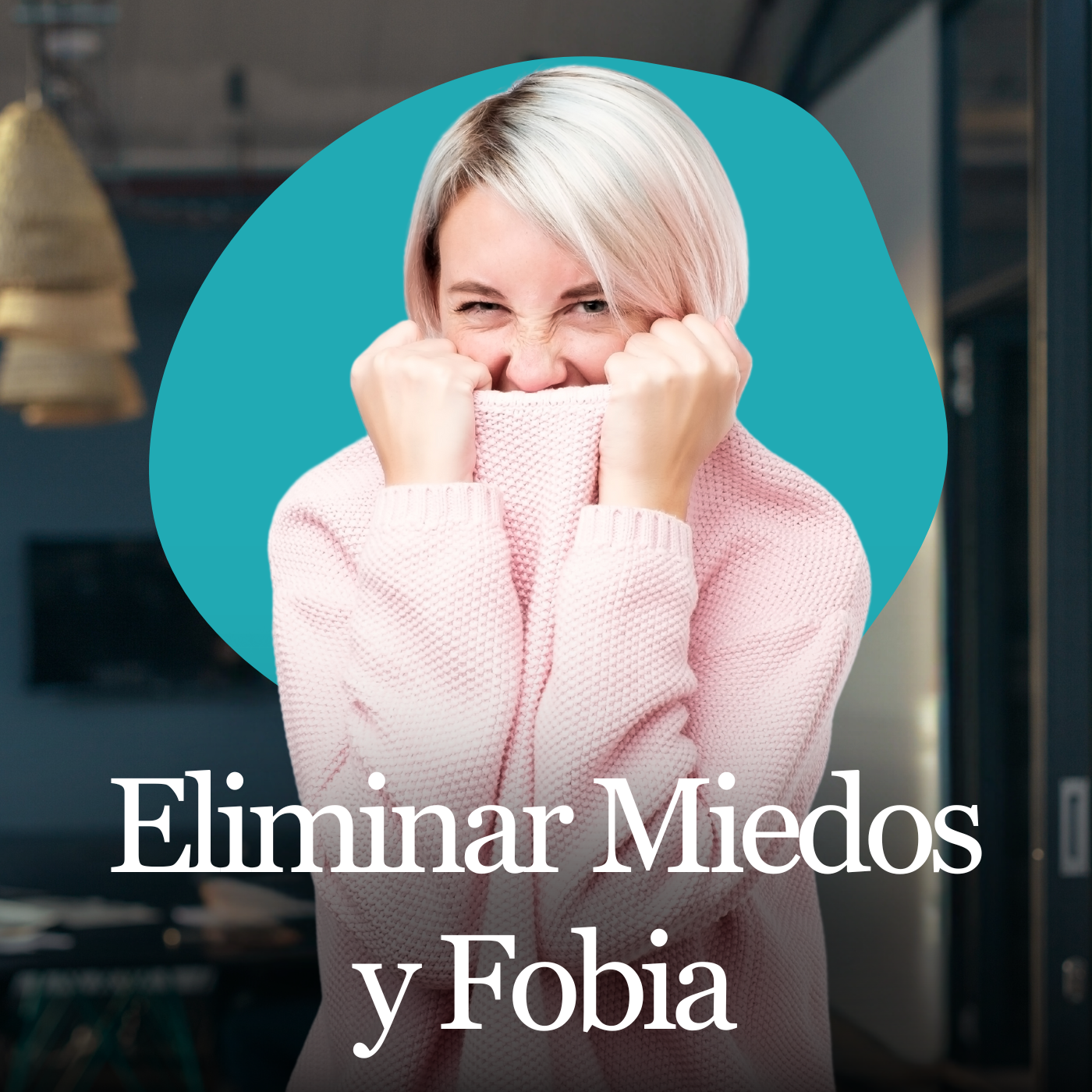 Eliminar Miedos y Fobia Hipnoterapia