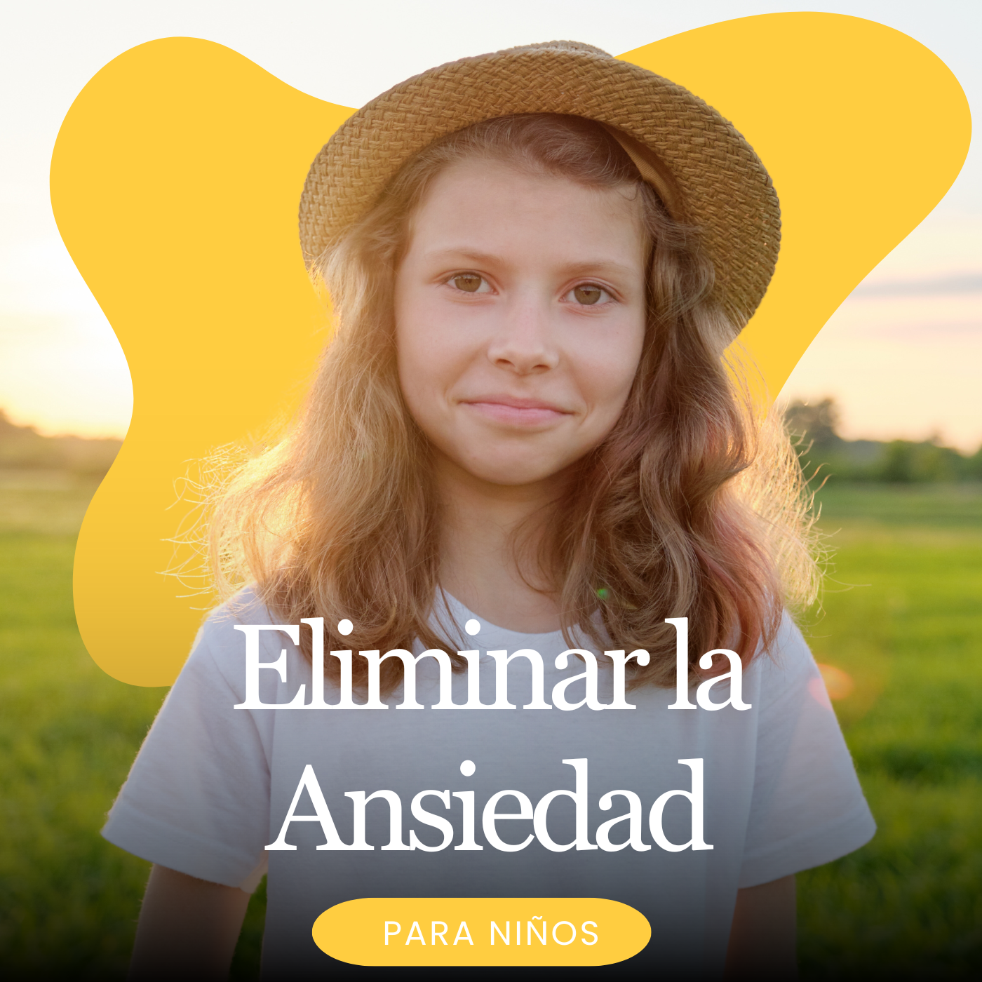 Eliminar la Ansiedad para Niños Hipnoterapia