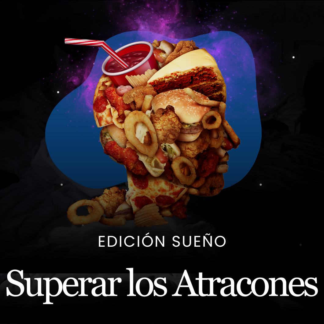 Superar los Atracones Edición Sueño Hipnoteria